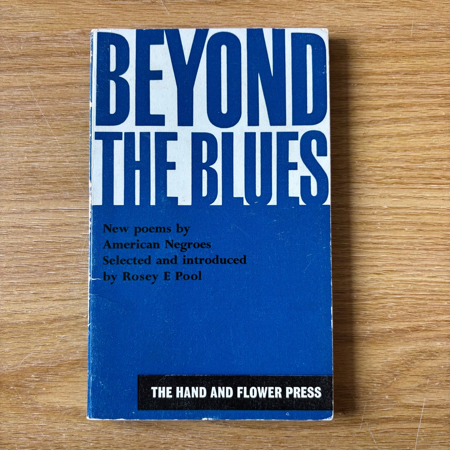 Rosey E. Pool, ed. - Beyond the Blues: New Poems by American Poets