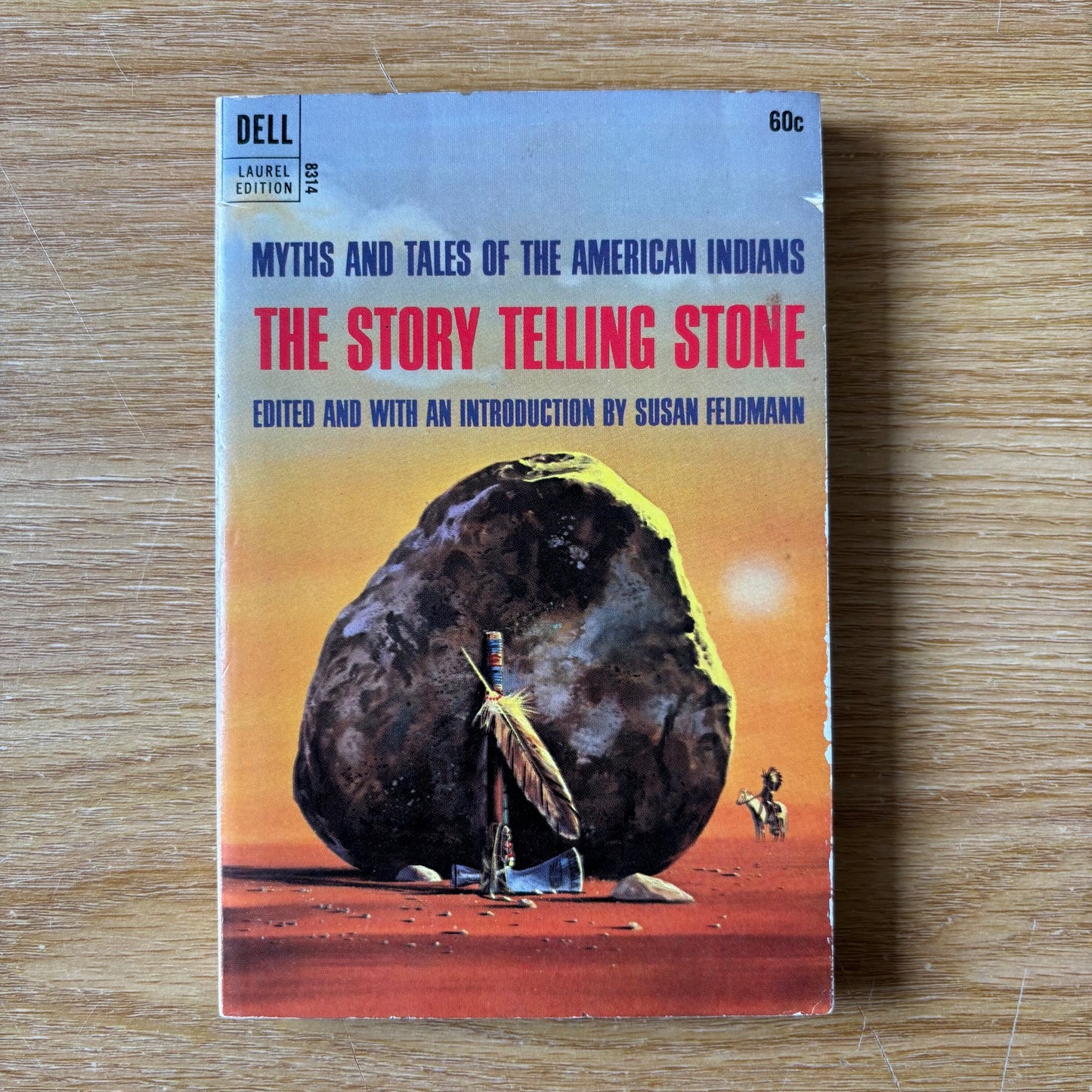 Susan Feldmann, ed. - The Story Telling Stone: Myths and Tales of the American Indians