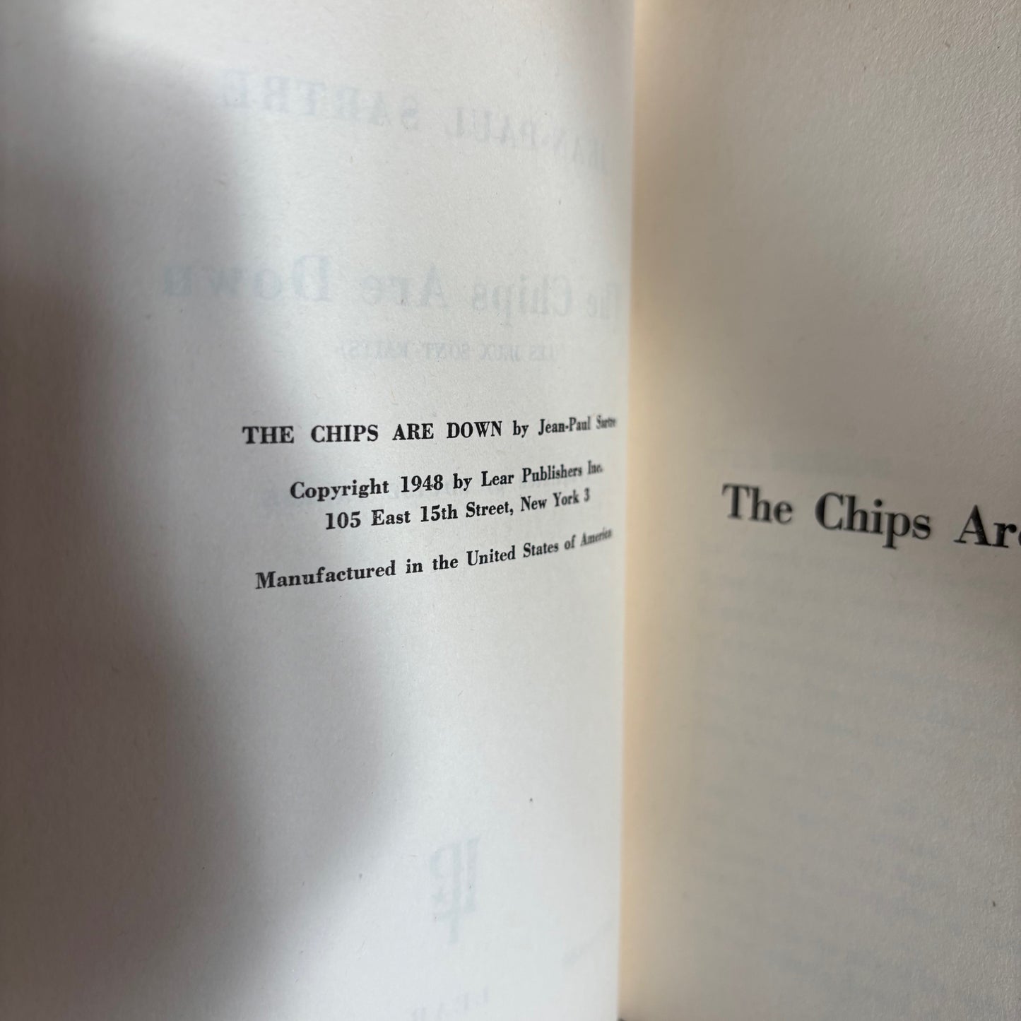 Jean-Paul Sartre - The Chips Are Down - First Edition