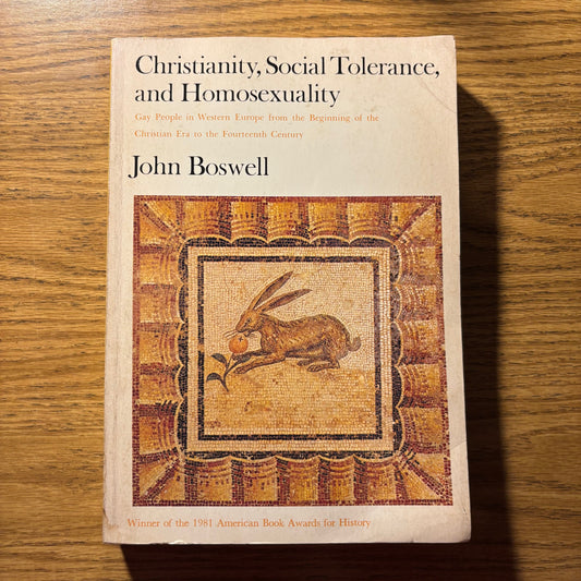 John Boswell - Christianity, Social Tolerance, and Homosexuality
