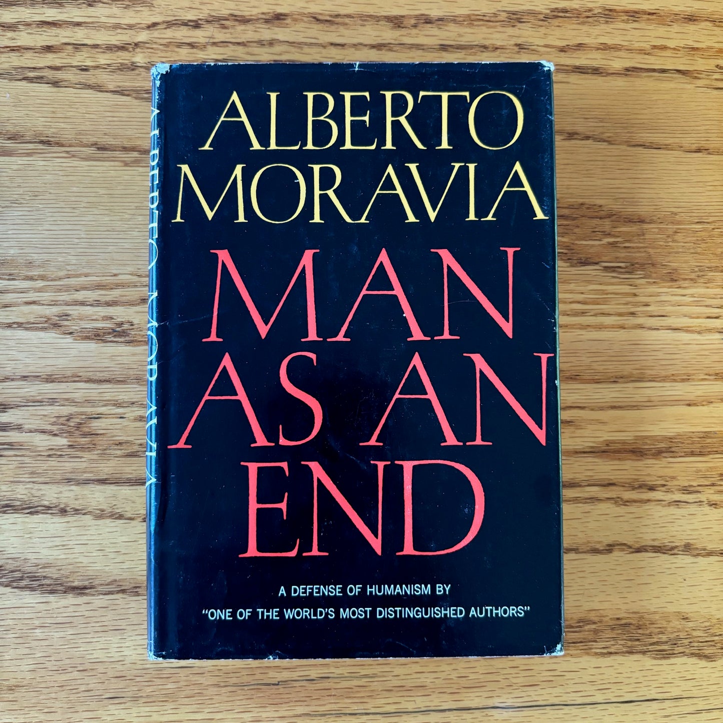 Alberto Moravia - Man as an End