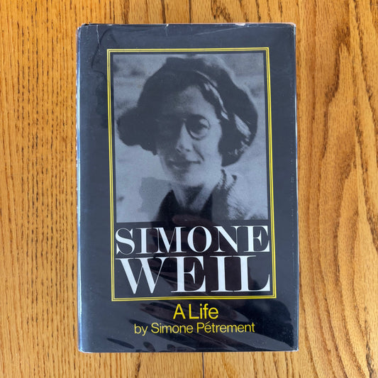 Simone Petrement - Simone Weil: A Life - First Edition
