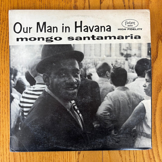 Mongo Santamaria - Our Man in Havana