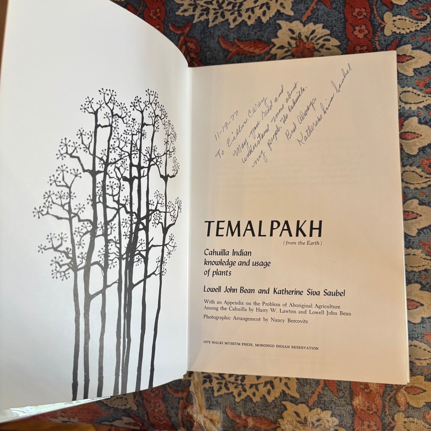 Lowell John Bean & Katherine Siva Saubel - Temalpakh: Cahuilla Indian Knowledge and Usage of Plants - Signed First Edition