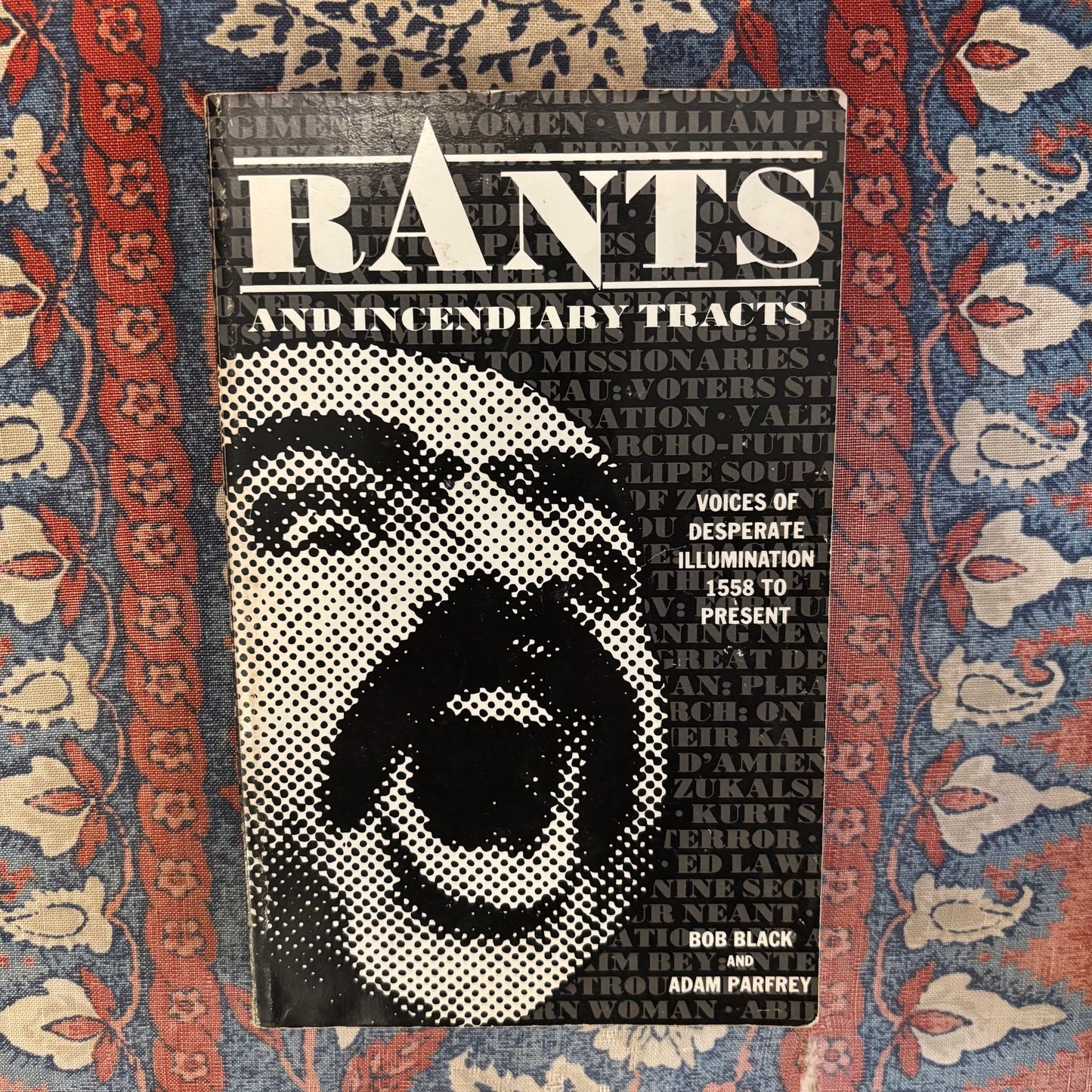Adam Parfrey & Bob Black - Rants and Other Incendiary Tracts - First Edition