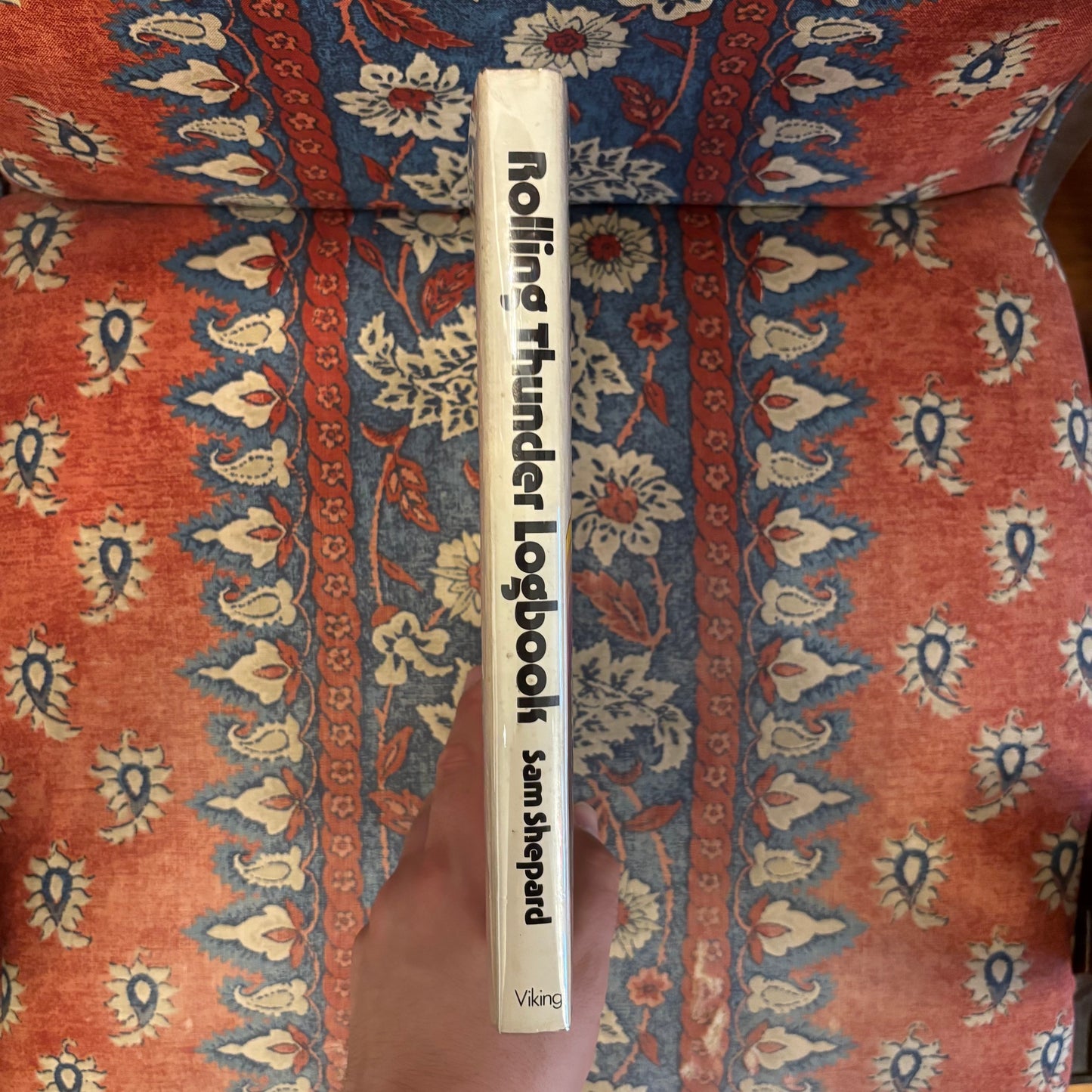 Sam Shepard - Rolling Thunder Logbook - First Edition