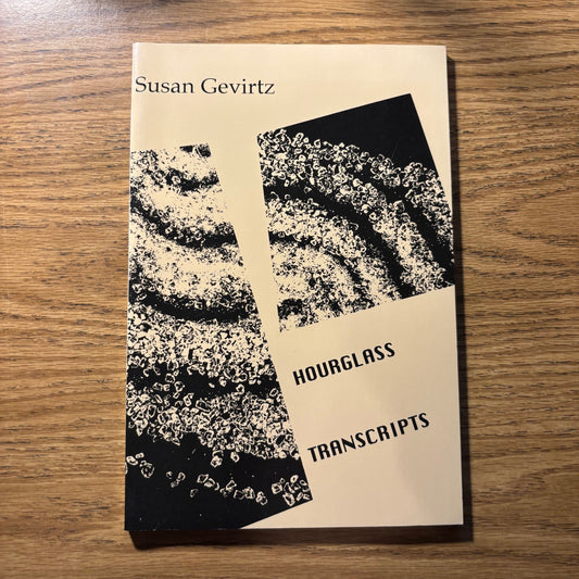 Susan Gervitz - Hourglass Transcripts