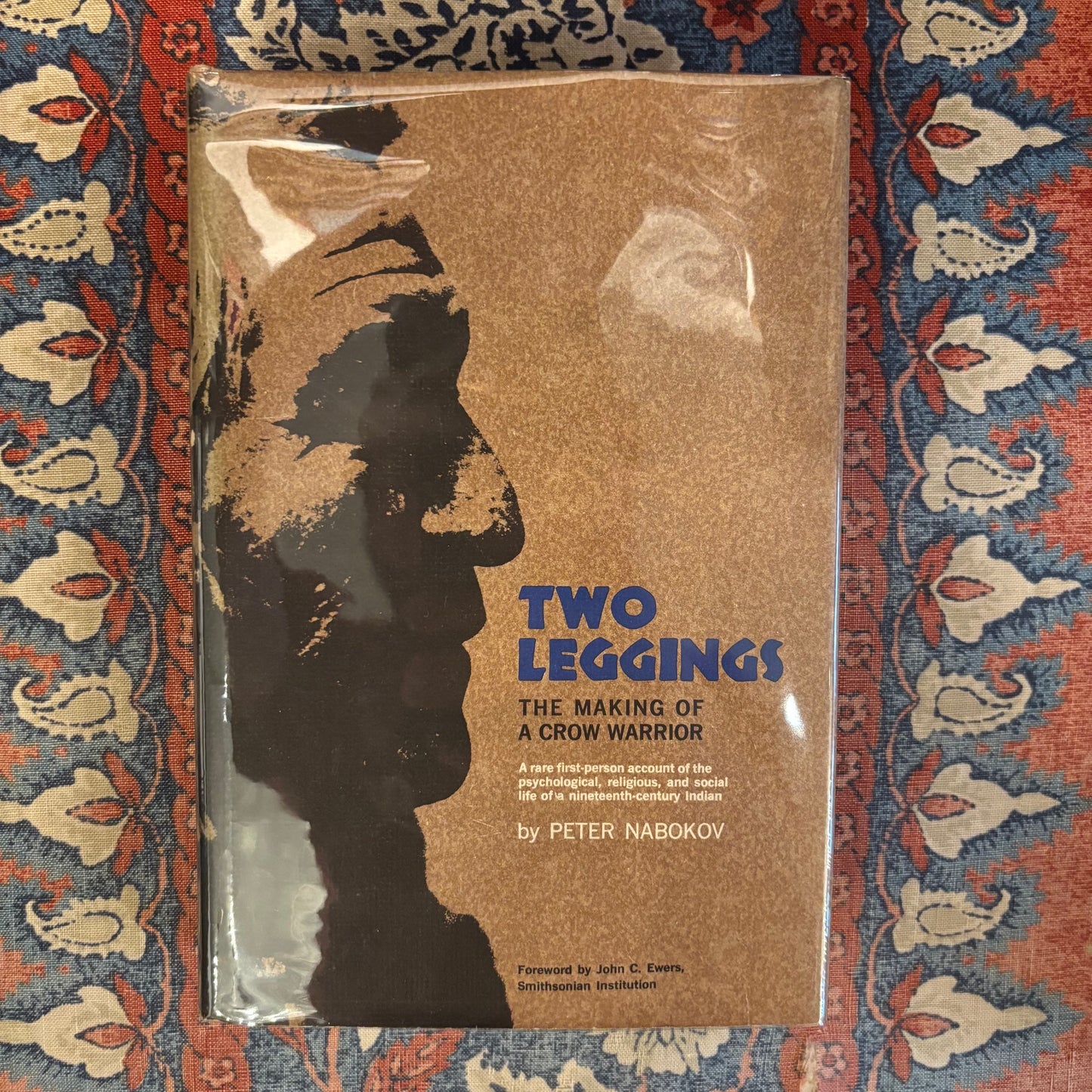 Peter Nabokov - Two Leggings: The Story of a Crow Warrior - First Edition
