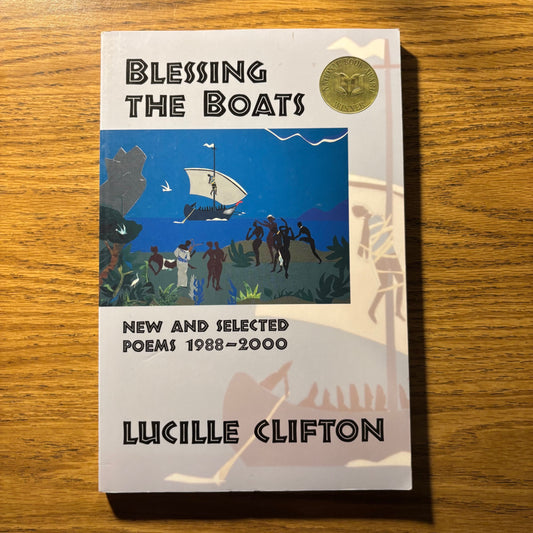 Lucille Clifton - Blessing the Boats