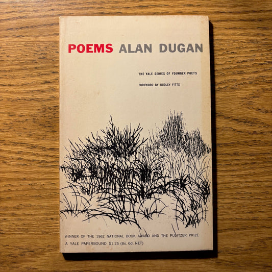 Alan Dugan - Poems