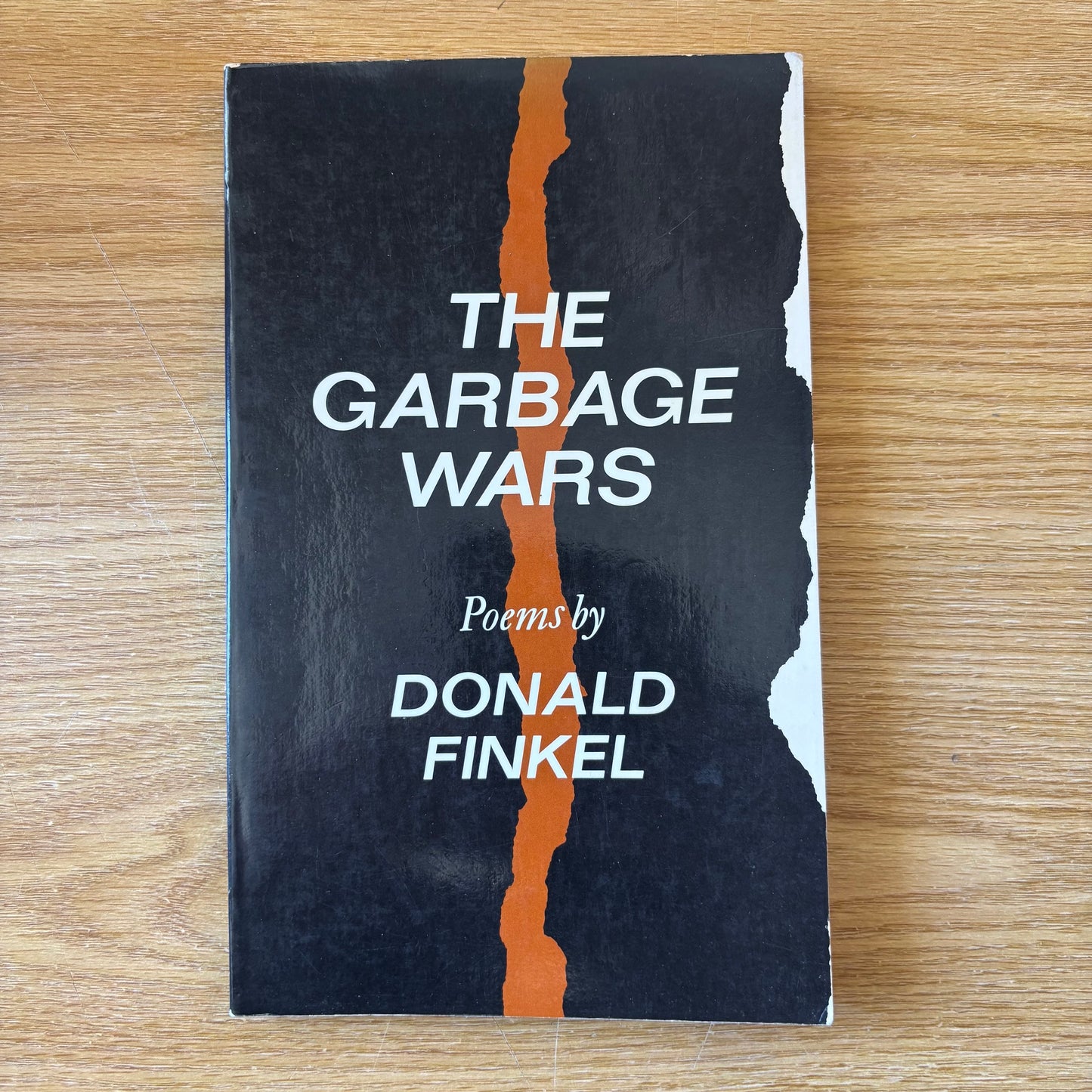 Donald Finkel - The Garbage Wars - First Edition
