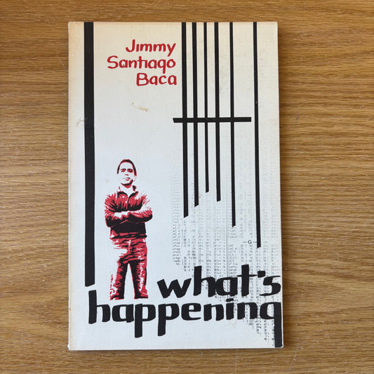 Jimmy Santiago Baca - What's Happening - First Edition