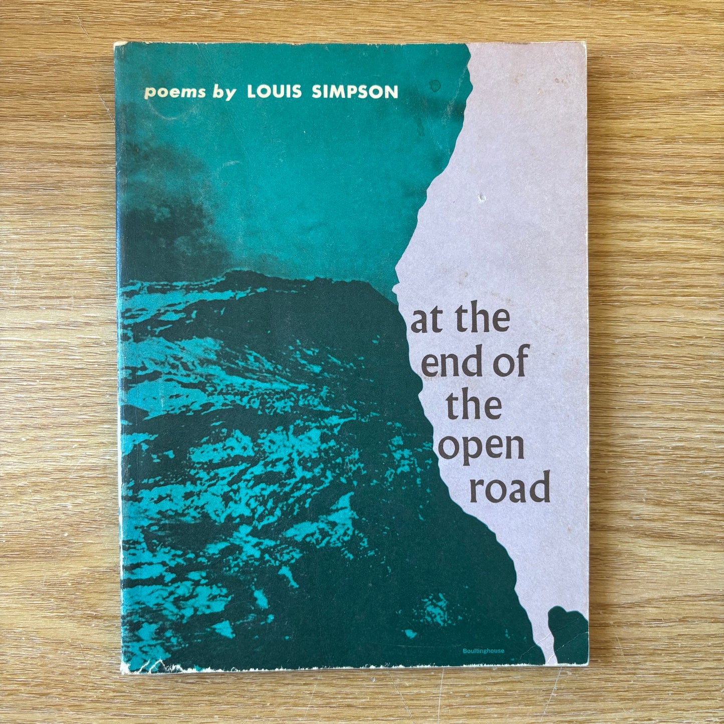 Louis Simpson - At the End of the Open Road - First Edition Paperback