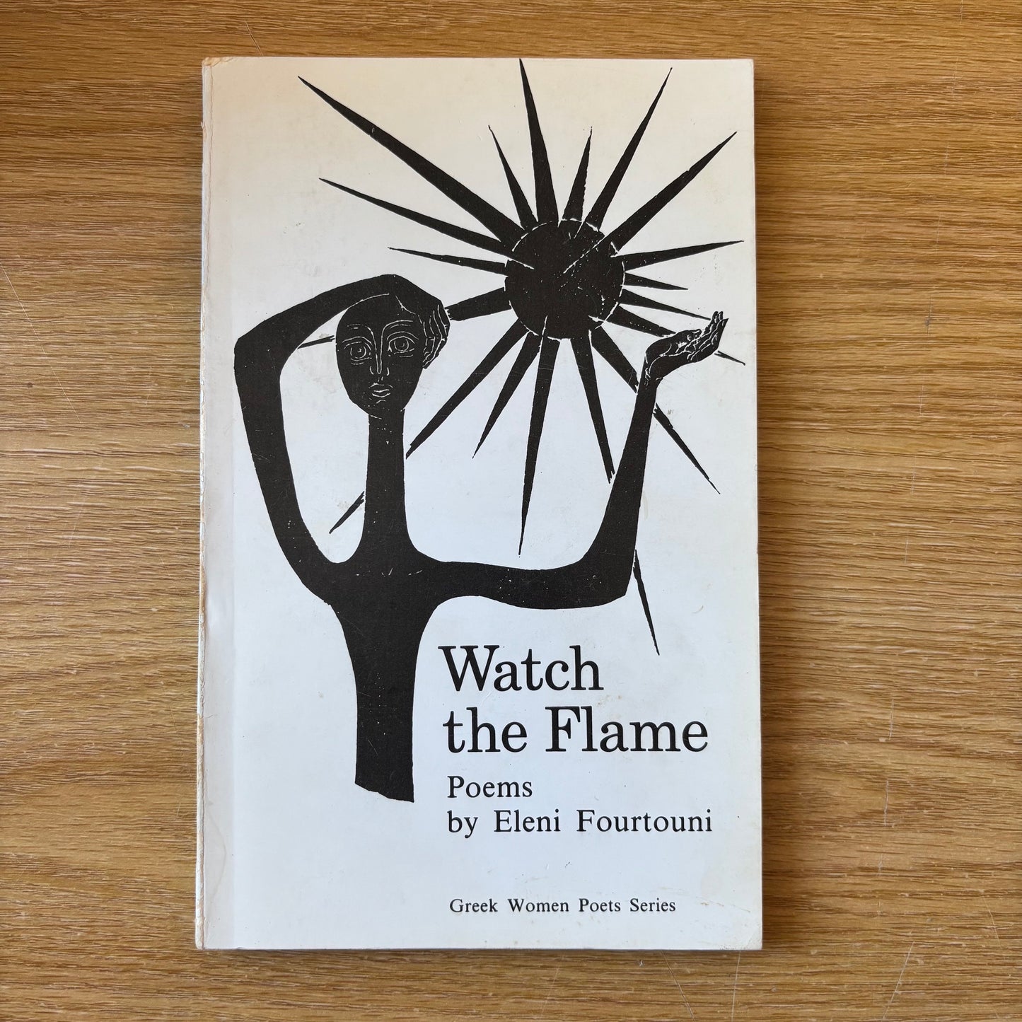 Elena Fourtouni - Watch the Flame - Signed First Edition