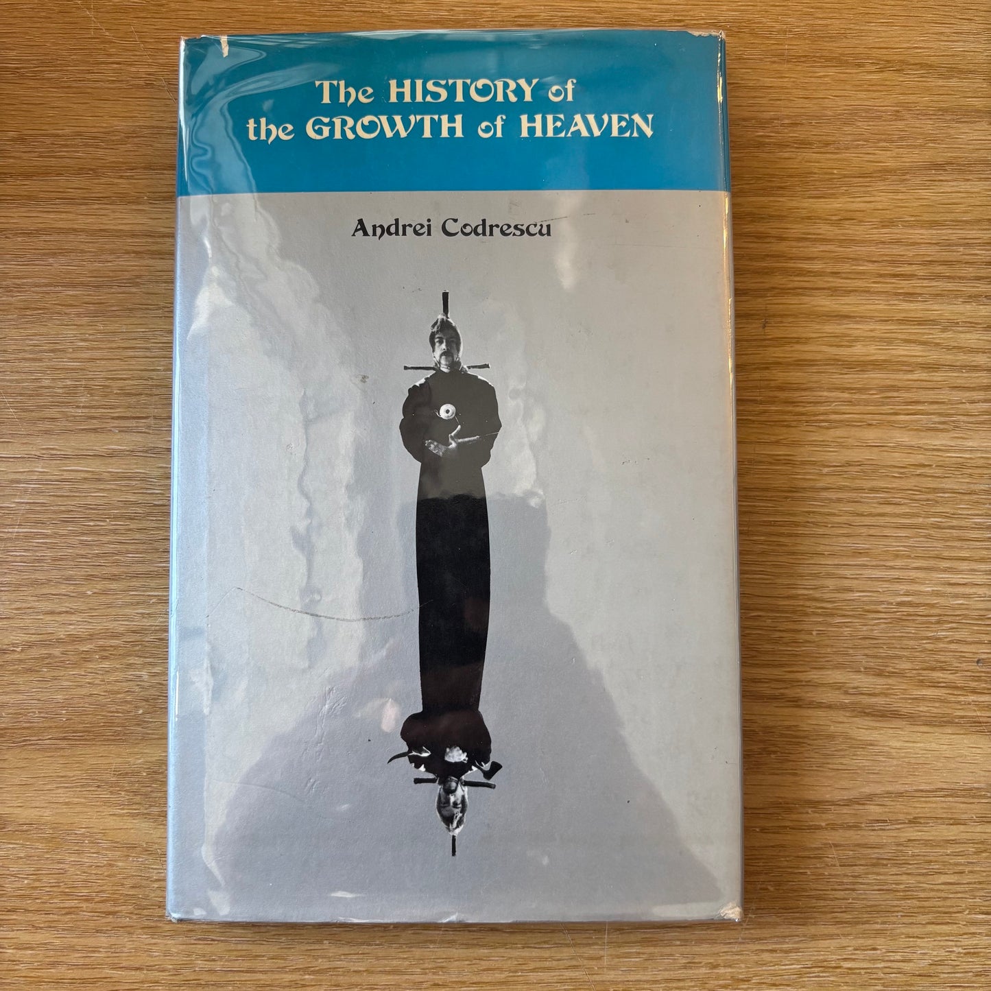 Andrei Codrescu - The History of the Growth of Heaven - Signed