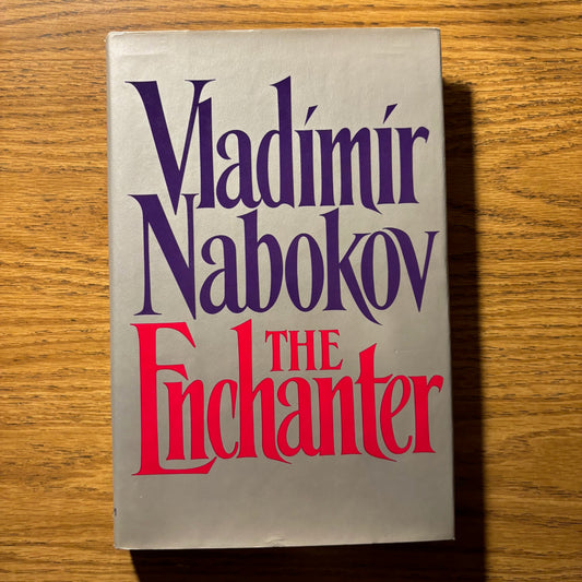 Vladimir Nabokov - The Enchanter - First Edition