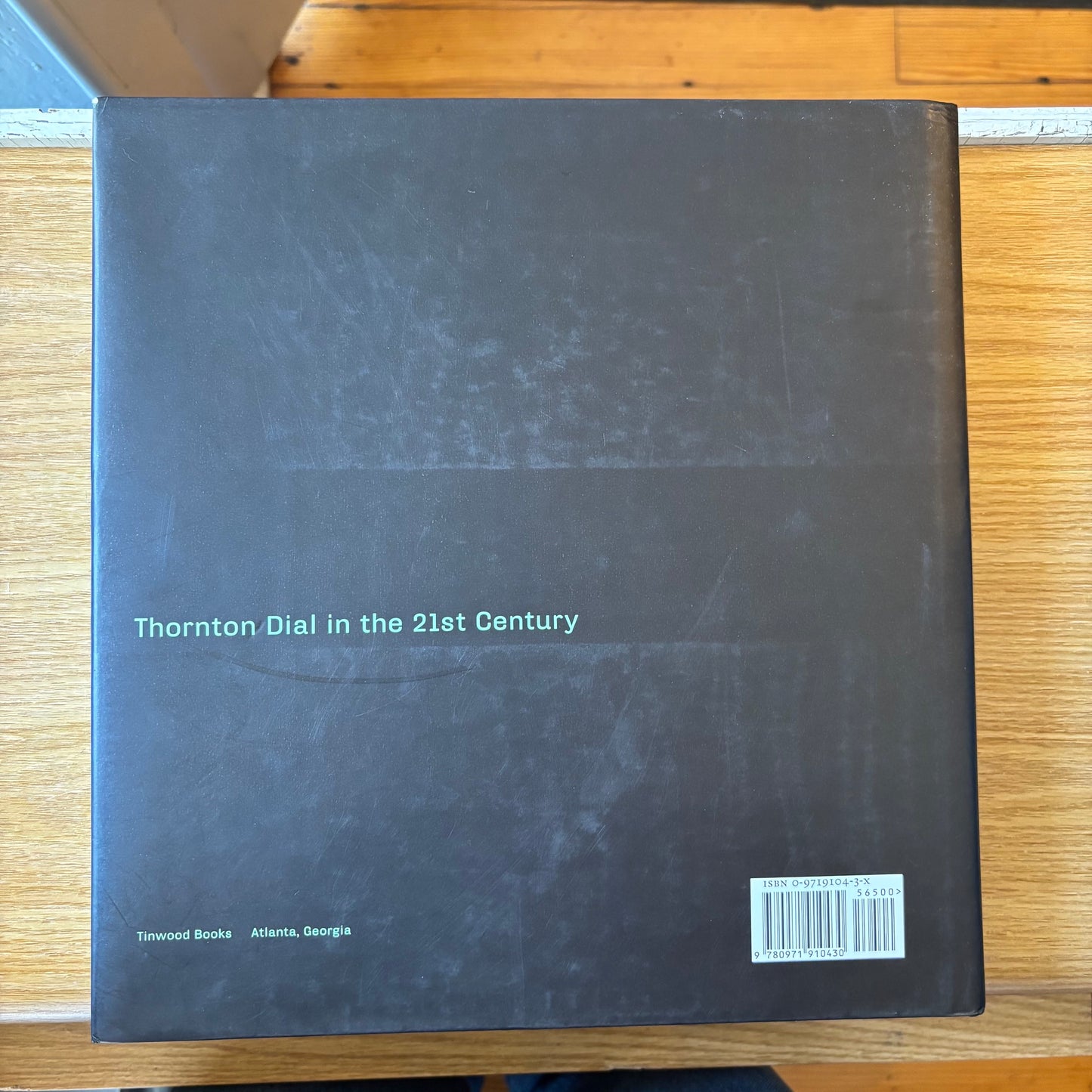 Thornton Dial in the 21st Century - Signed First Edition