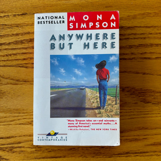 Mona Simpson - Anywhere But Here