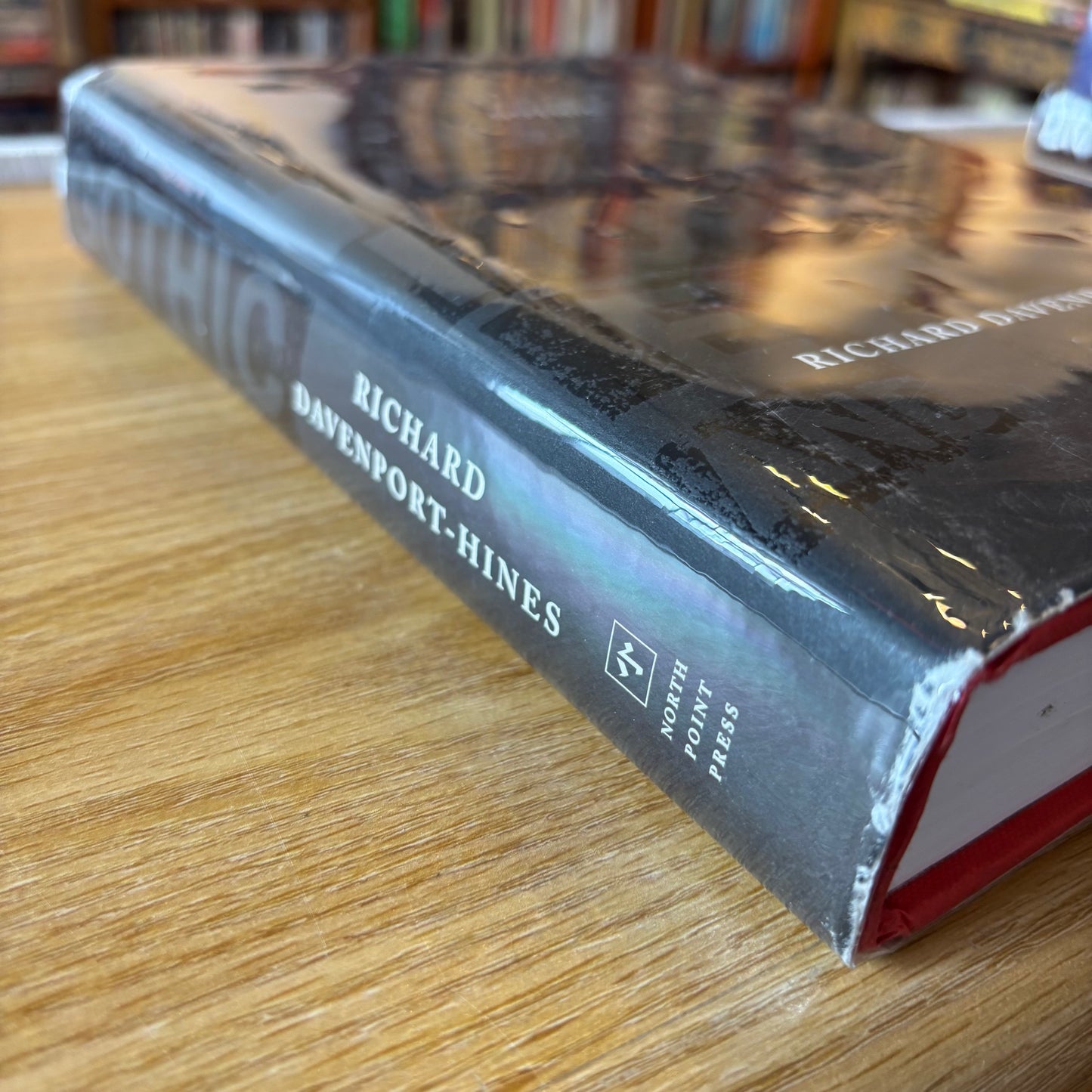 Richard Davenport-Hines - Gothic: Four Hundred Years of Excess, Horror, Evil and Ruin - First Edition