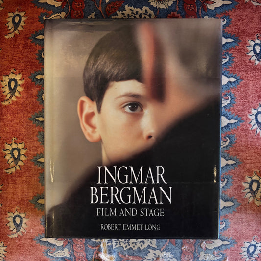 Robert Emmet Long - Ingmar Bergman: Film and Stage