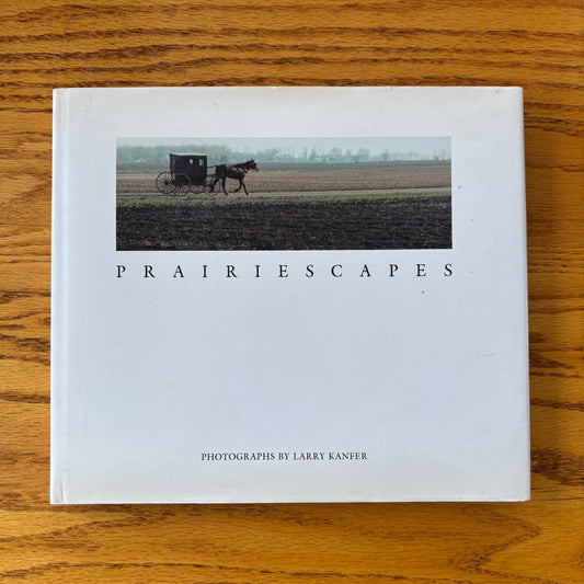 Larry Kanfer - Prairiescapes