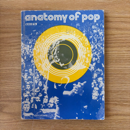 Tony Cash, ed. - Anatomy of Pop - First Edition