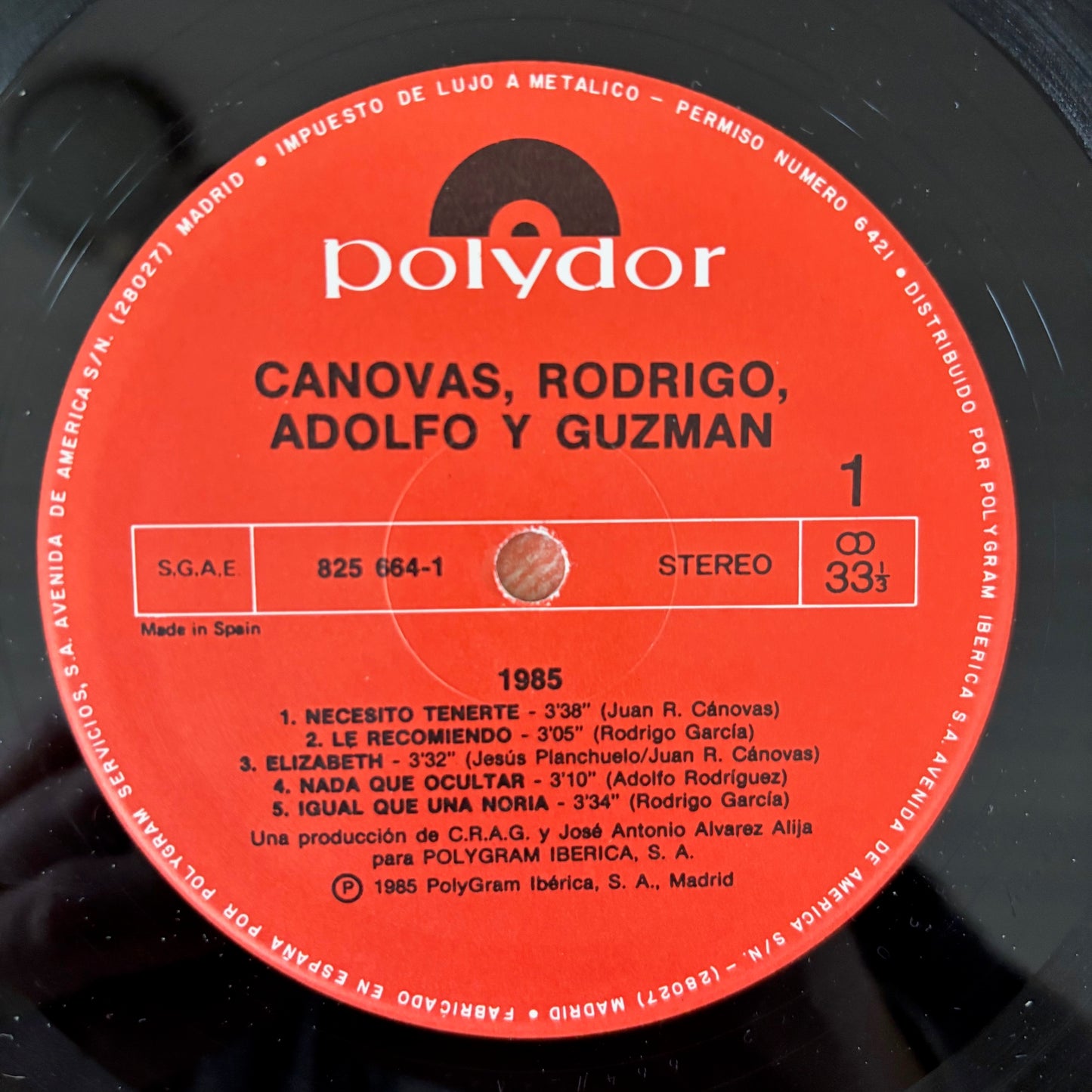 Cánovas, Rodrigo, Adolfo Y Guzmán - 1985
