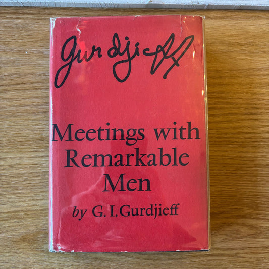 G.I. Gurdjieff - Meetings with Remarkable Men - First Edition Third Printing