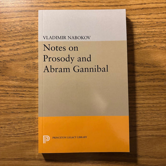 Vladimir Nabokov - Notes on Prosody and Abram Gannibal