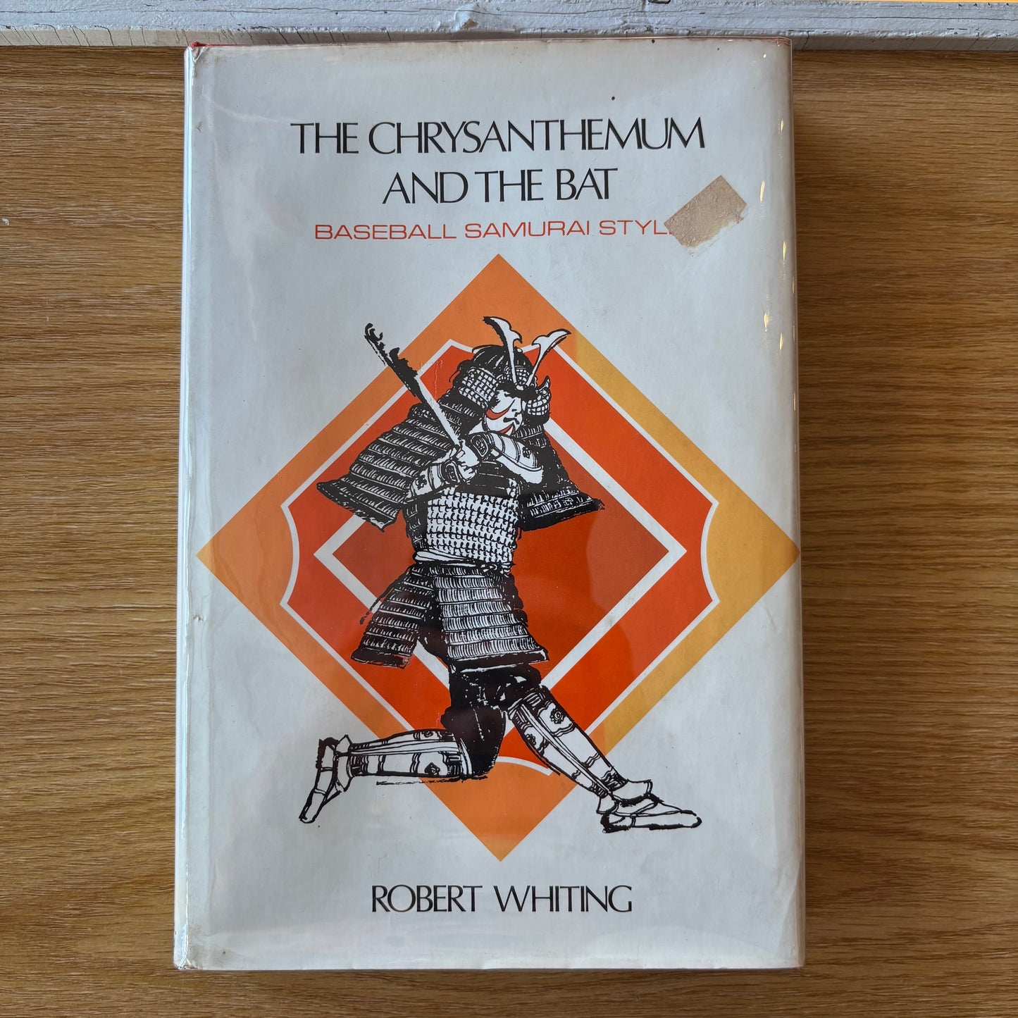 Robert Whiting - The Chrysanthemum and the Bat - First Edition