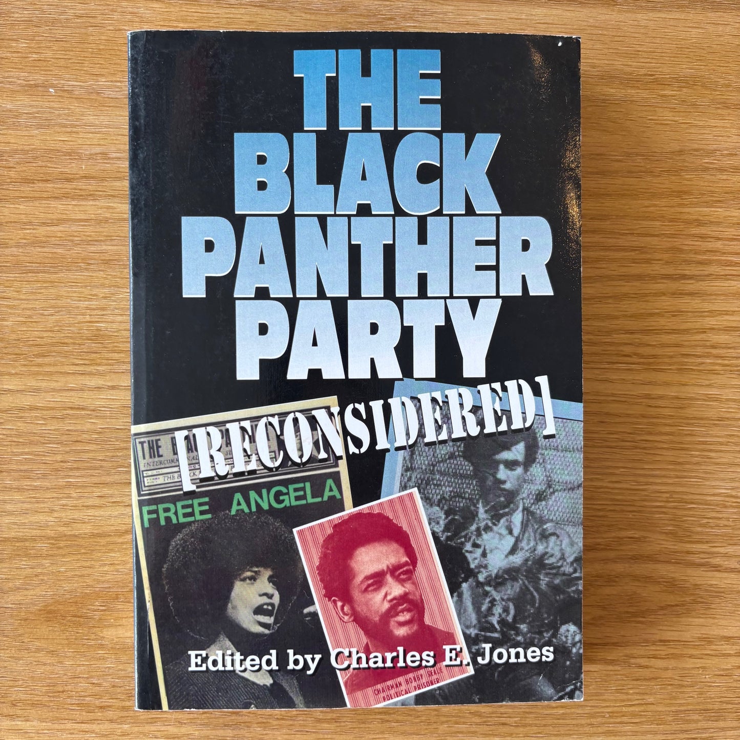 Charles E. Jones, ed. - The Black Panther Party Reconsidered