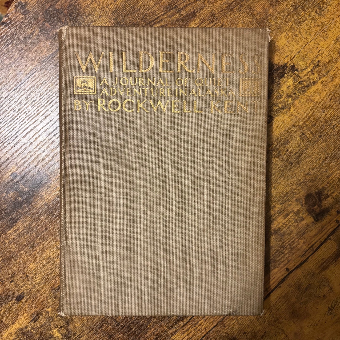 Rockwell Kent - Wilderness: A Journal of Quiet Adventure in Alaska - First Edition