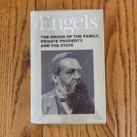 Friedrich Engels - The Origin of the Family, Private Property and the State