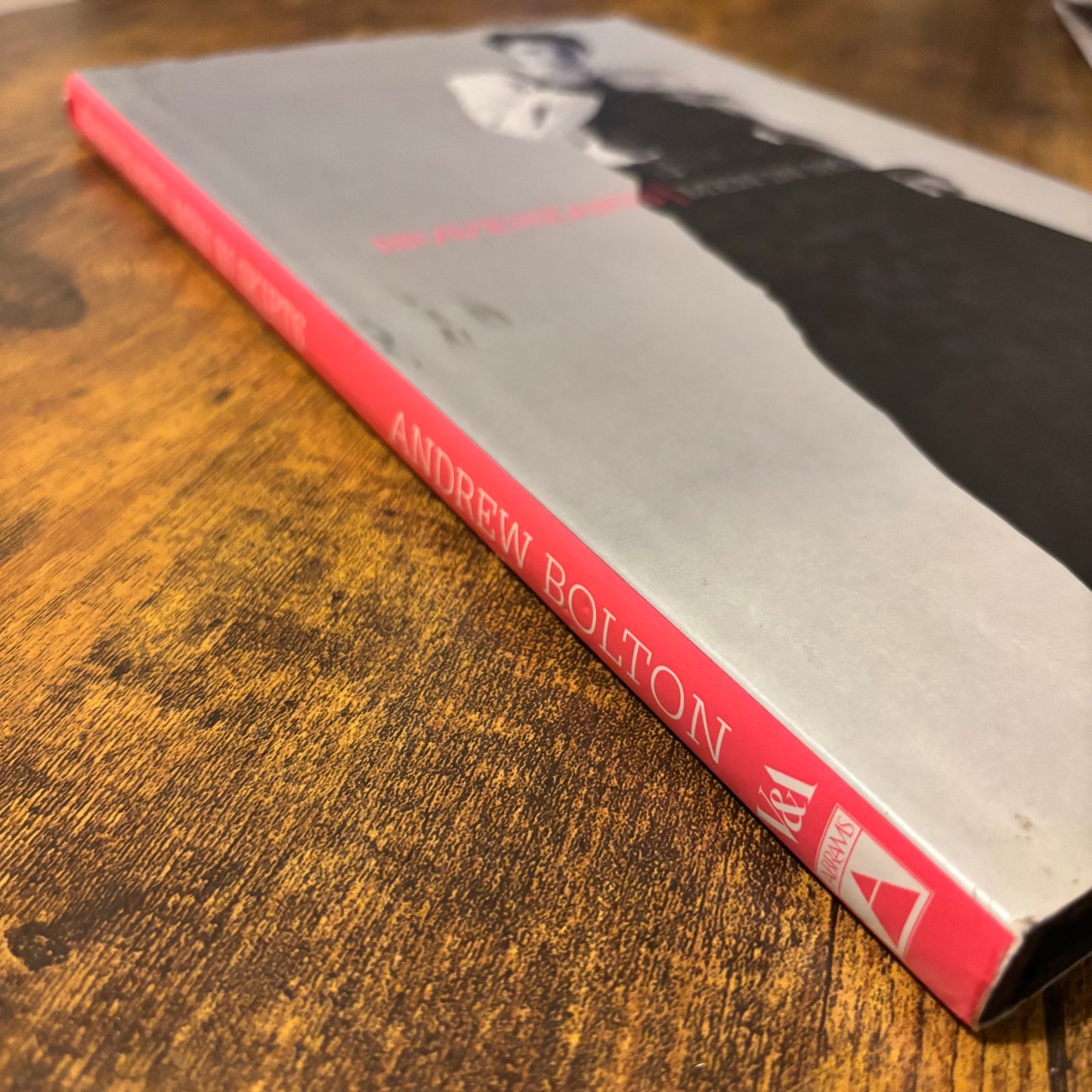 Andrew Bolton - Bravehearts: Men in Skirts - First Edition