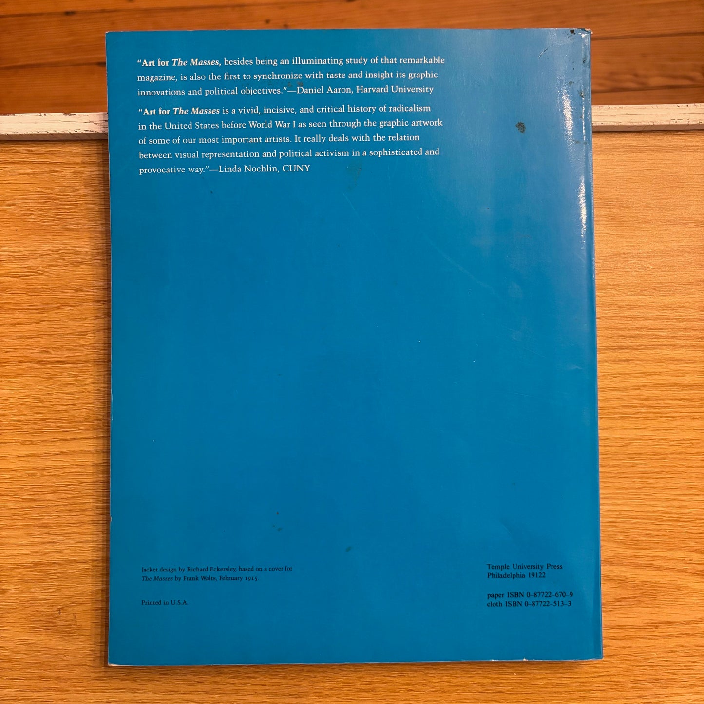 Rebecca Zurier - Art for the Masses: A Radical Magazine and its Graphics 1911-1917