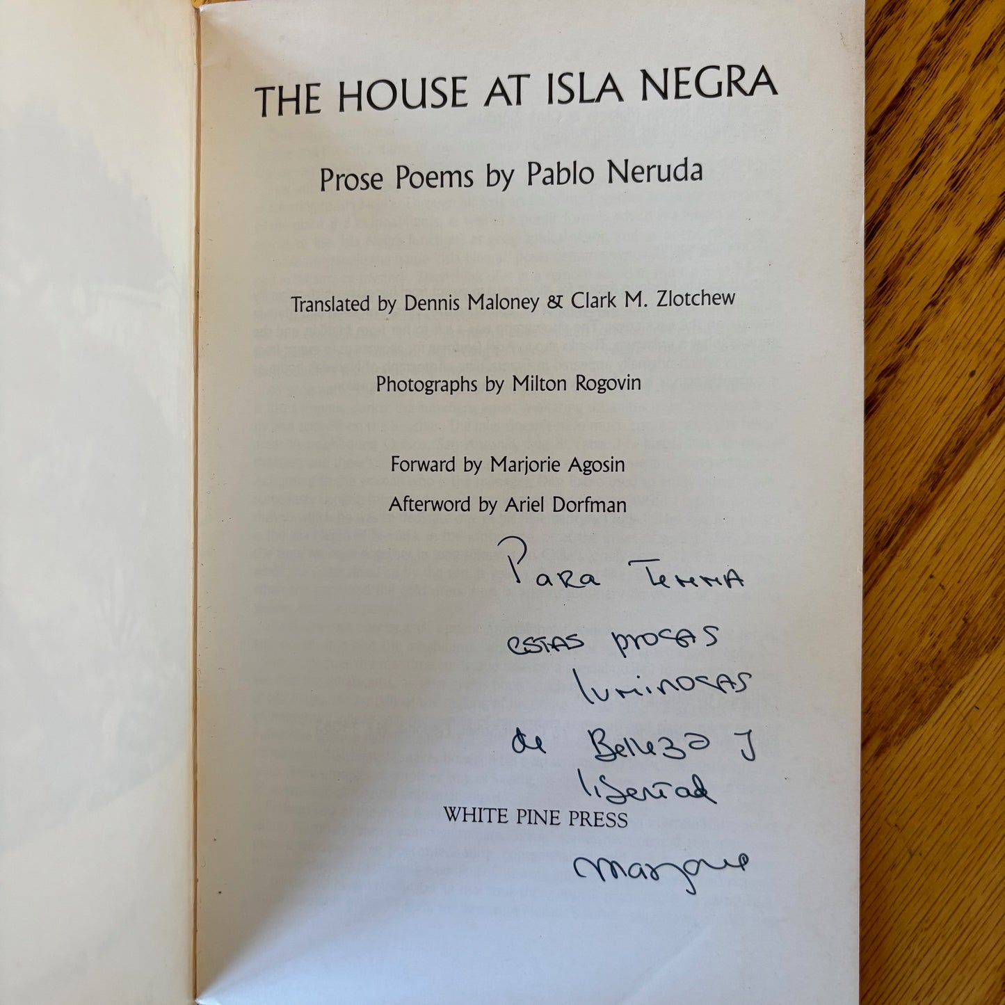 Pablo Neruda - The House at Isla Negra - Signed by Marjorie Agosin