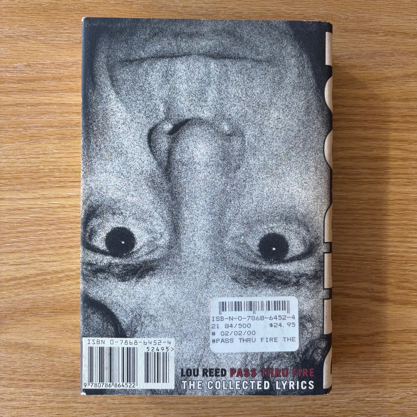 Lou Reed - Pass Thru Fire: The Collected Lyrics - First Edition