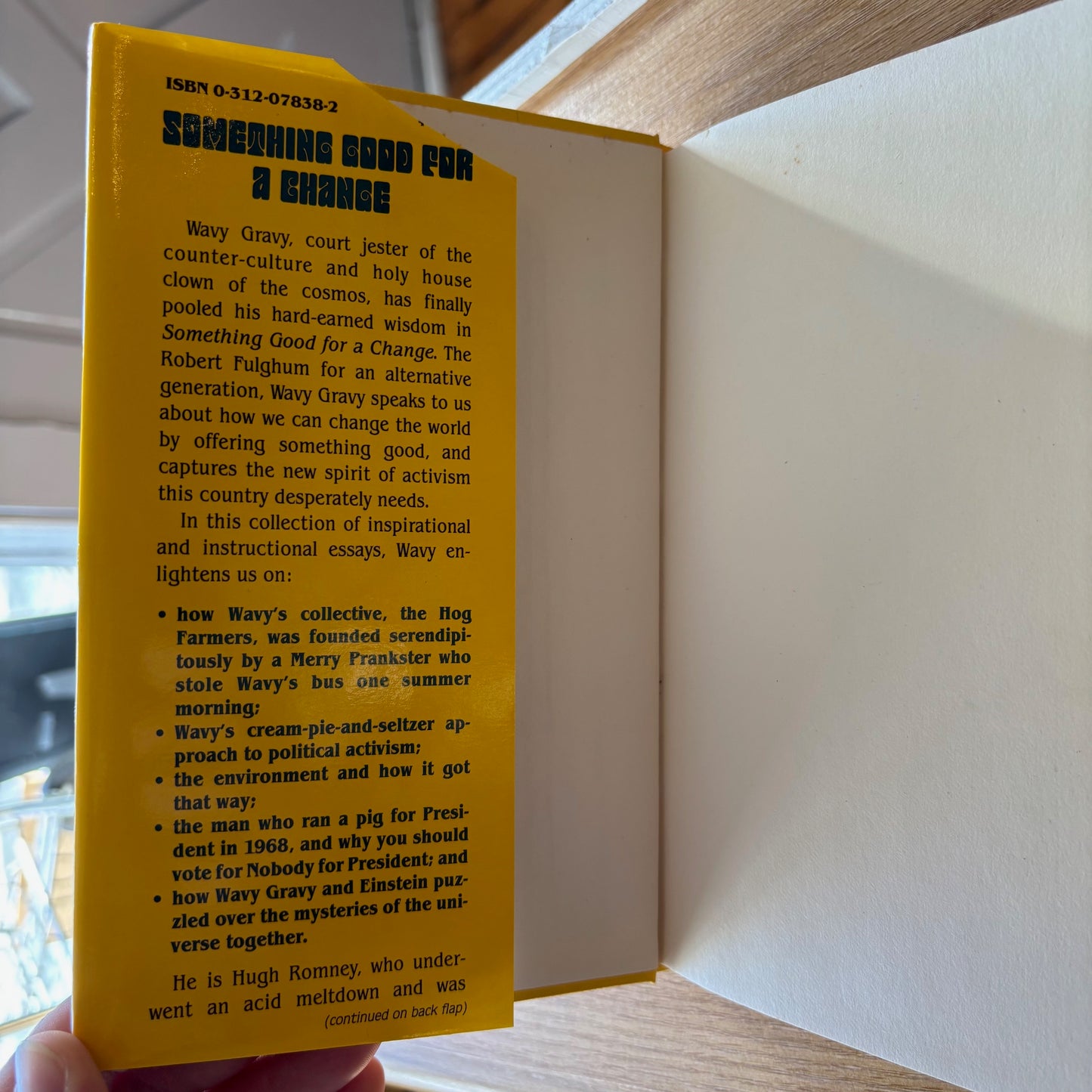 Wavy Gravy - Something Good for a Change: Random Notes on Peace Thru Living - First Edition