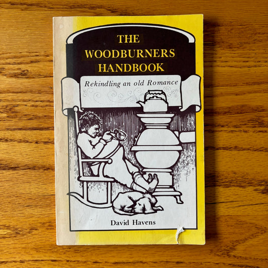 David Havens - The Woodburner's Handbook