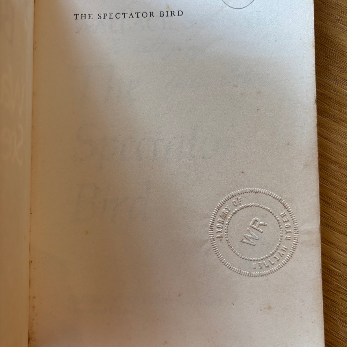 Wallace Stegner - The Spectator Bird - Signed