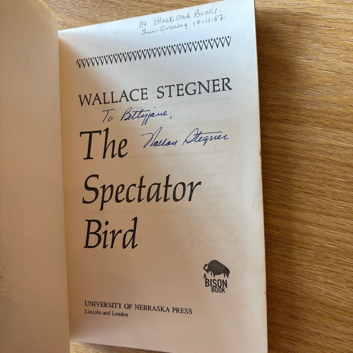 Wallace Stegner - The Spectator Bird - Signed