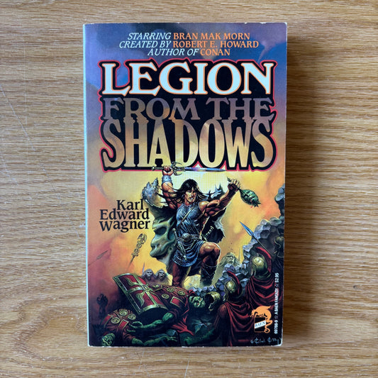 Karl Edward Wagner - Legion From the Shadows - First Edition