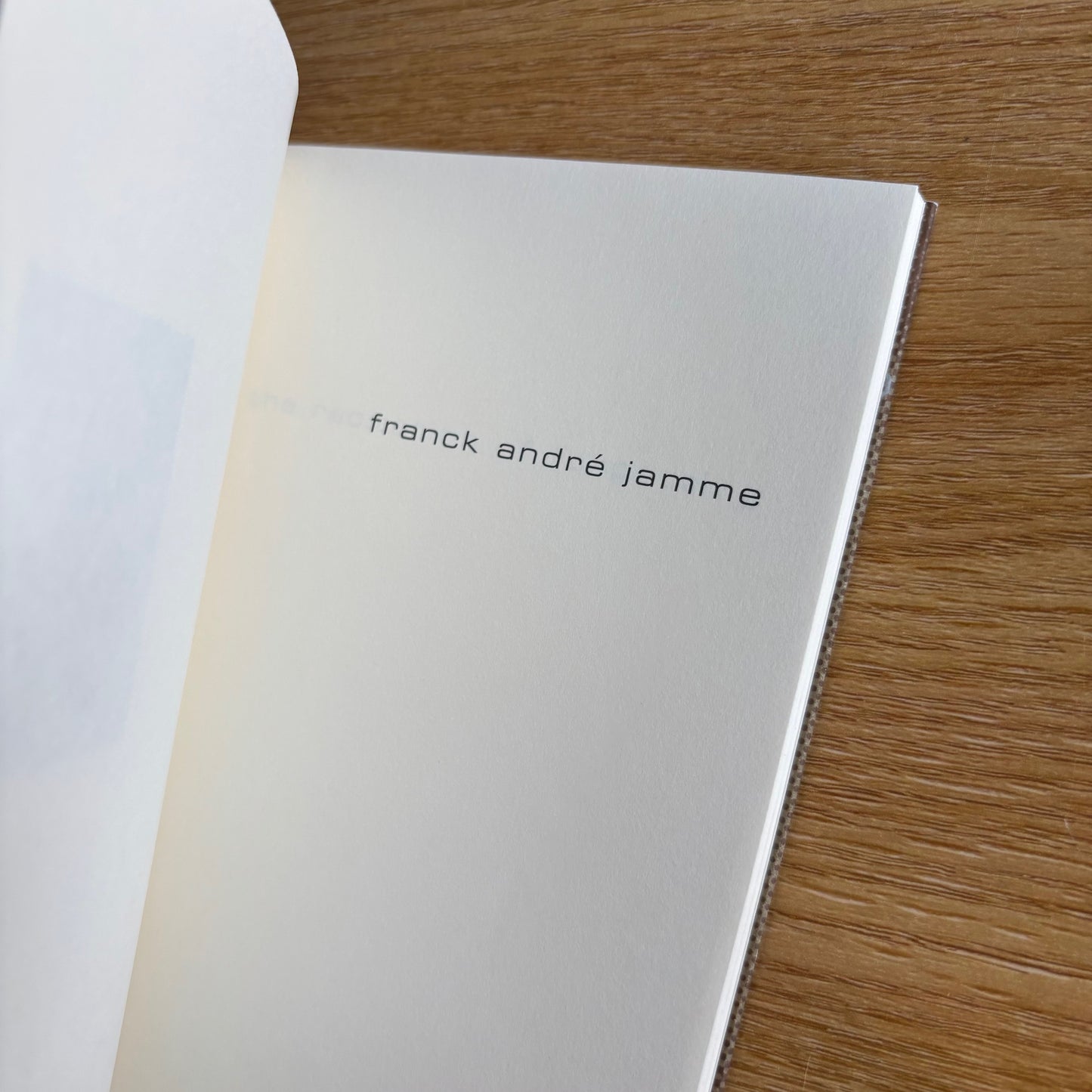 Franck Andre Jamme - The Recitation of Forgetting - First Edition