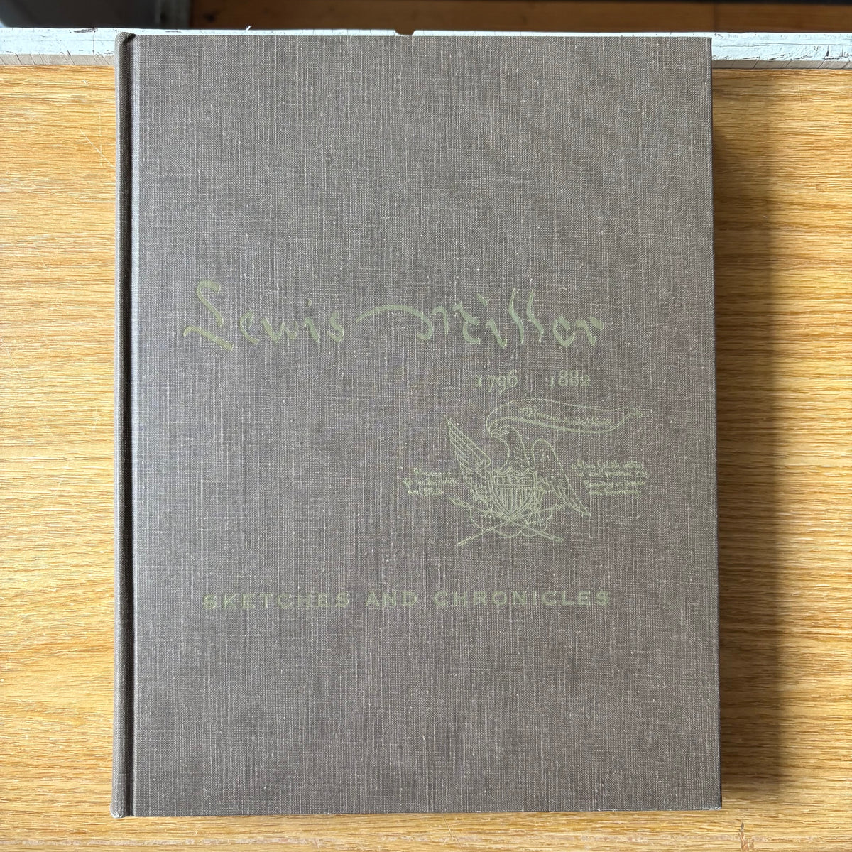 Lewis Miller - Sketches and Chronicles - First Edition