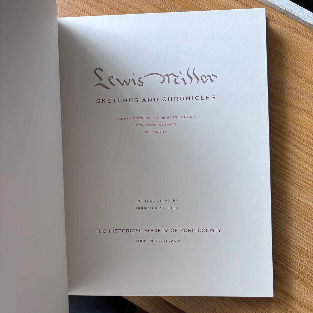 Lewis Miller - Sketches and Chronicles - First Edition