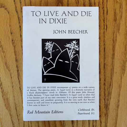John Beecher - To Live and Die in Dixie