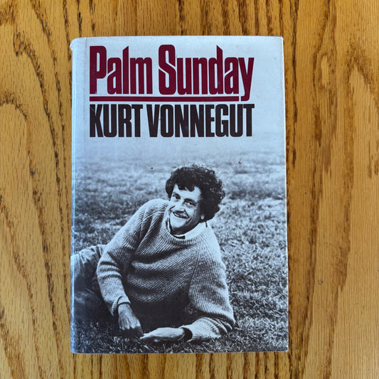 Kurt Vonnegut - Palm Sunday - First Edition