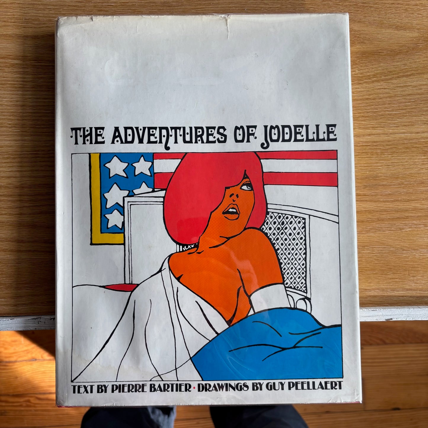 Pierre Bartier, Guy Peellaert - The Adventures of Jodelle - First Edition