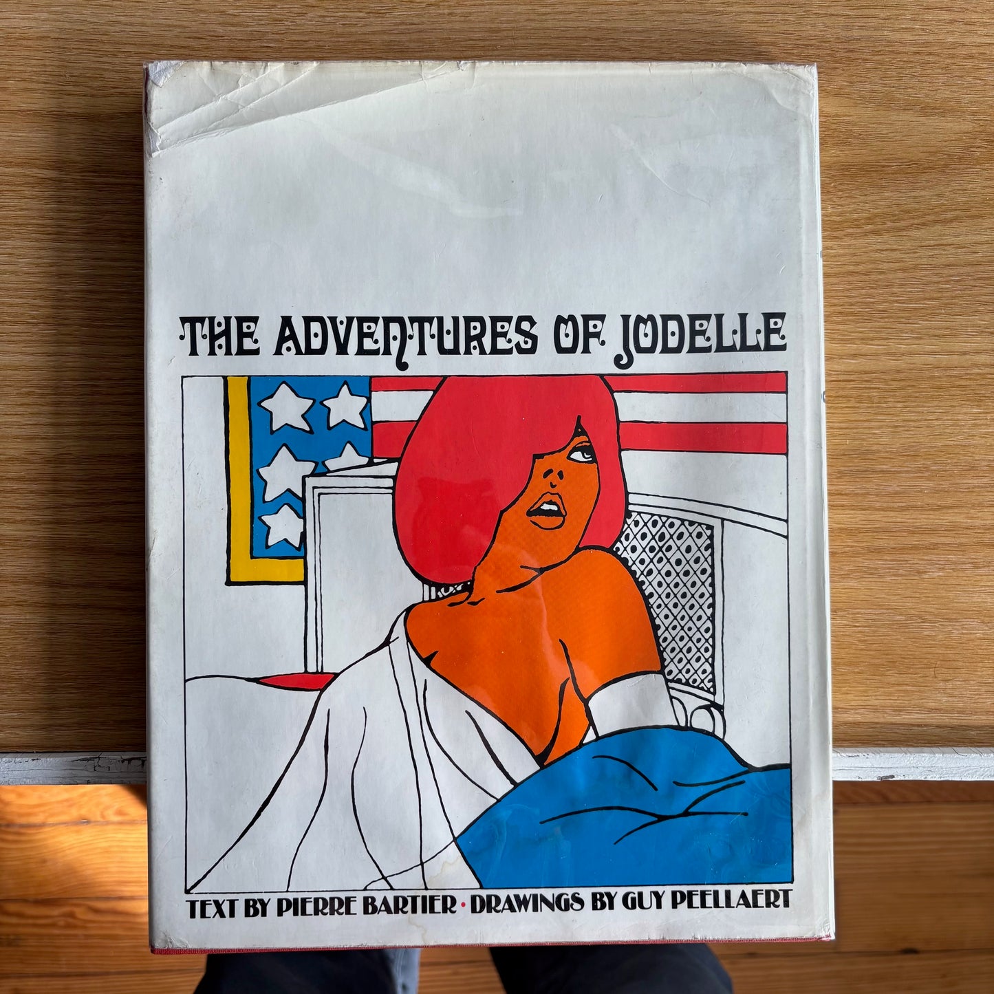 Pierre Bartier, Guy Peellaert - The Adventures of Jodelle - First Edition