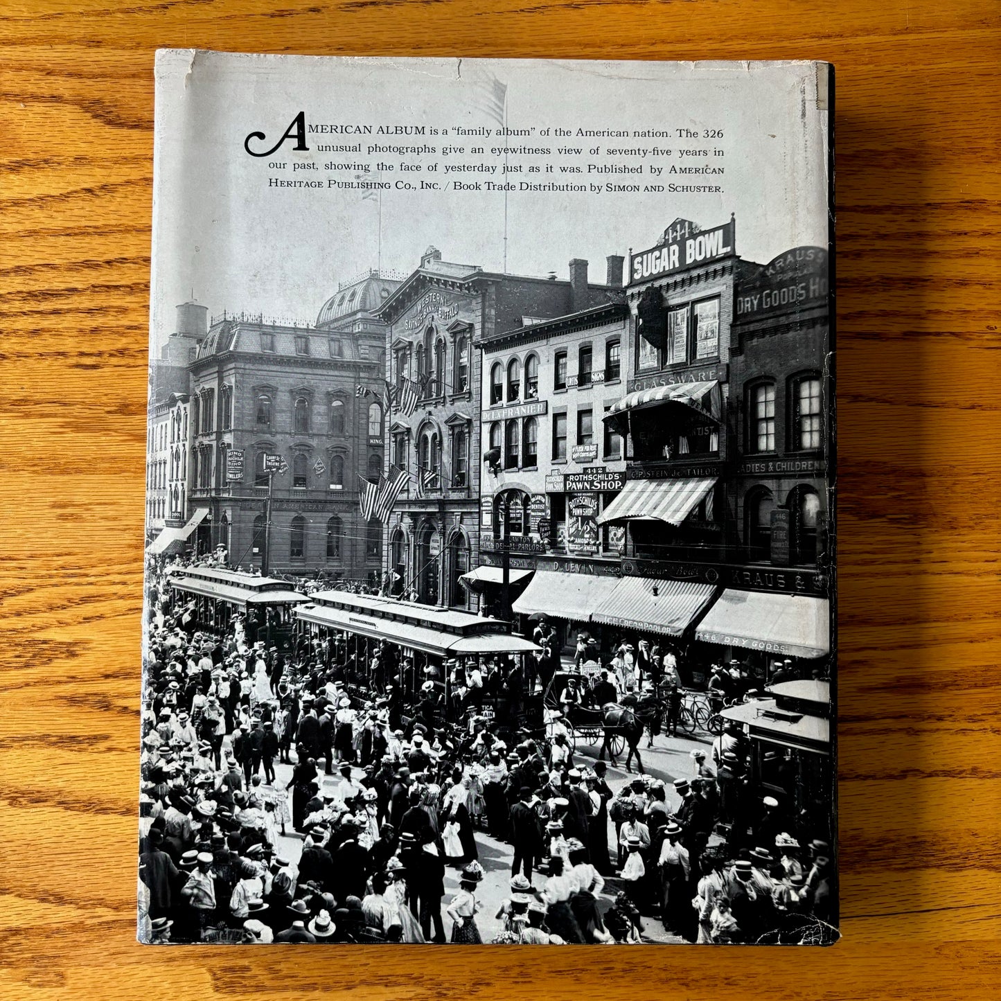 American Album: Rare Photographs Collected by the Editors of American Heritage